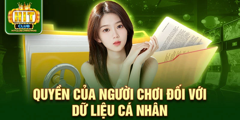 Quyền của người chơi đối với dữ liệu cá nhân